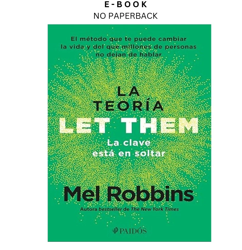 la-teoria-let-them-la-clave-esta-en-soltar-el-metodo-q-ebook-mel-robbins-instant-download.webp La teoría Let Them. La clave está en soltar: El método q Ebook – Mel Robbins | Instant Download