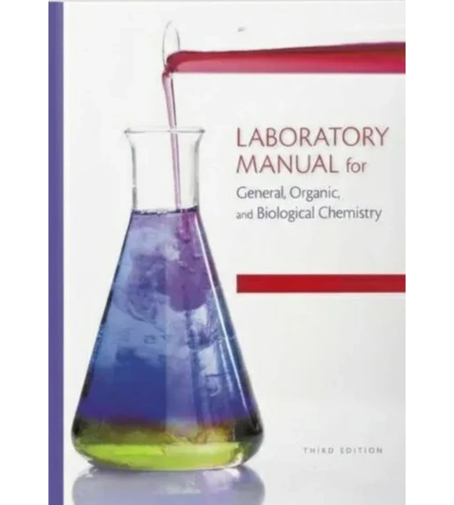 Laboratory Manual for General, Organic, and Biological Chemistry - 3rd Edition Ebook - Karen C. Timberlake | Instant Download – | Instant Download Laboratory Manual for General, Organic, and Biological Chemistry - 3rd Edition by Karen C. Timberlake - book cover