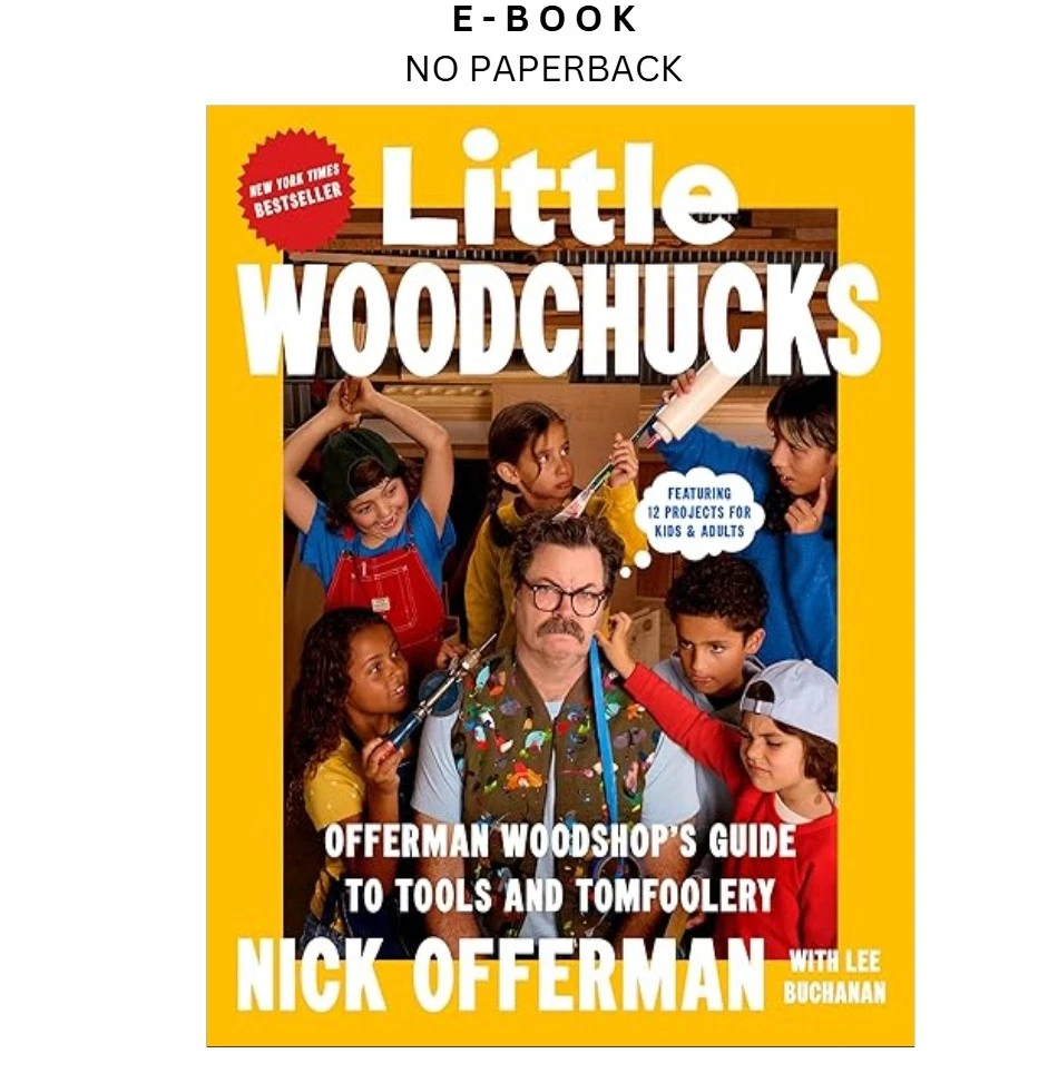 little-woodchucks-offerman-woodshops-guid-ebook-nick-offerman-instant-download.webp Little Woodchucks: Offerman Woodshop's Guid Ebook – Nick Offerman | Instant Download