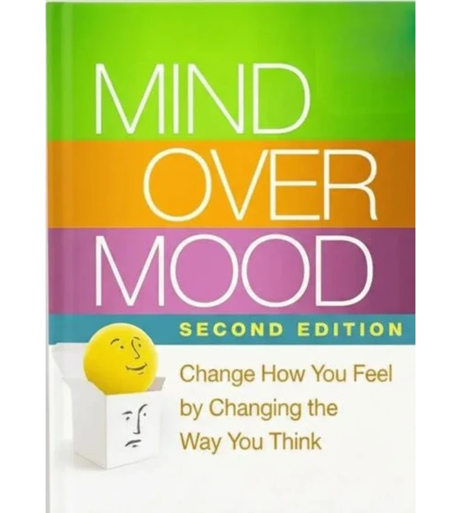 Mind Over Mood Change How You Feel Ebook - Changing the Way You Think 2nd Ed. by Dennis Greenberger & Christine A. Padesky | Instant Download – | Instant Download Mind Over Mood Change How You Feel by Changing the Way You Think 2nd Ed. by Dennis Greenberger & Christine A. Padesky - book cover