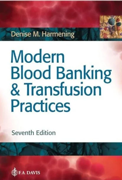 modern-blood-banking-transfusion-7thed-1-1.webp Modern Blood Banking & Transfusion Practices 7th Edition Ebook - Denise M. Harmening | Instant Download