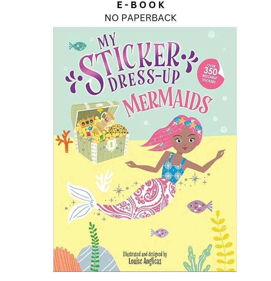 my-sticker-dress-up-mermaids-reusable-sticker-a-ebook-louise-anglicas-illustrator-instant-download.webp My Sticker Dress-Up®: Mermaids: Reusable Sticker A Ebook – Louise Anglicas (Illustrator | Instant Download