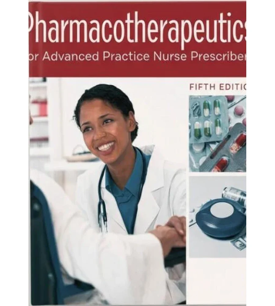 Pharmacotherapeutics for Advanced Practice Nurse Prescribers 5th Edition Ebook - Teri Moser Woo & Marylou V. Robinson | Instant Download – | Instant Download Pharmacotherapeutics for Advanced Practice Nurse Prescribers 5th Edition by Teri Moser Woo & Marylou V. Robinson - book cover