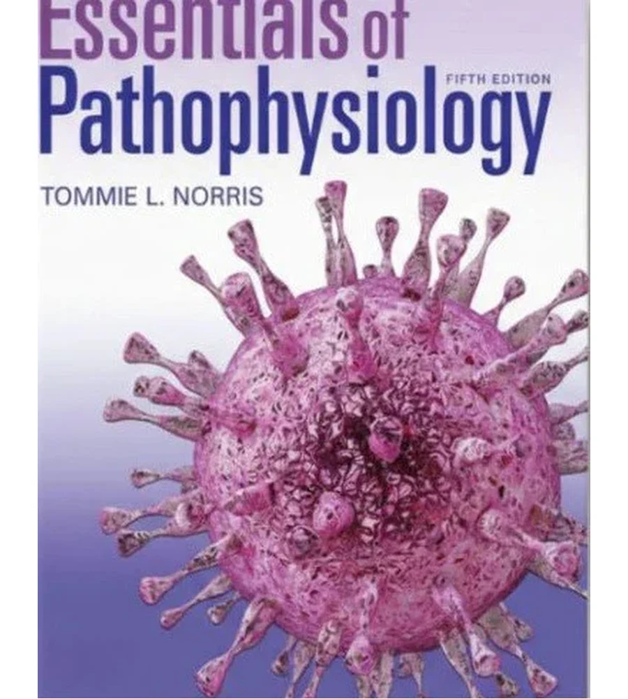 Porth's Essentials of Pathophysiology Ebook - Tommie L. Norris | Instant Download – | Instant Download Porth's Essentials of Pathophysiology by Tommie L. Norris - book cover