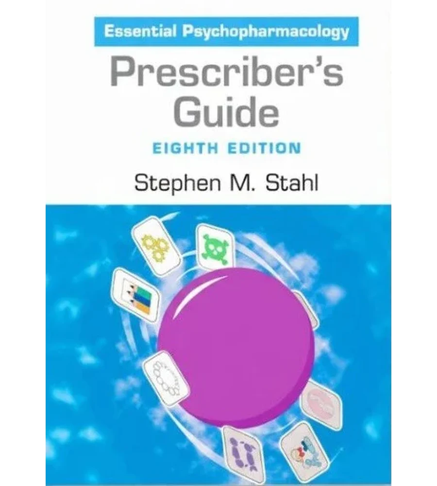Prescriber's Guide: Stahl's Essential Psychopharmacology 8th Edition Ebook - Stephen M. Stahl | Instant Download – | Instant Download Prescriber's Guide: Stahl's Essential Psychopharmacology 8th Edition by Stephen M. Stahl - book cover