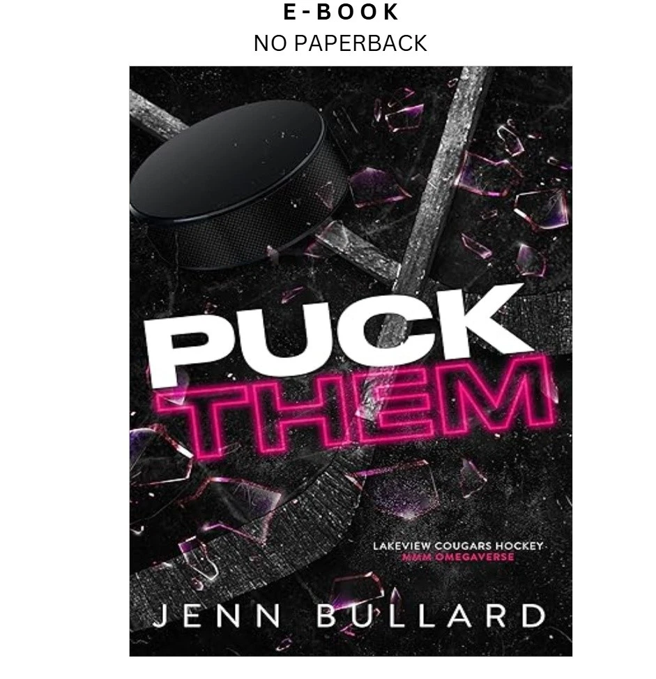 puck-them-a-dark-mmm-hockey-omegaverse-la-ebook-jenn-bullard-instant-download.webp Puck them: A Dark MMM Hockey Omegaverse (La Ebook – Jenn Bullard | Instant Download