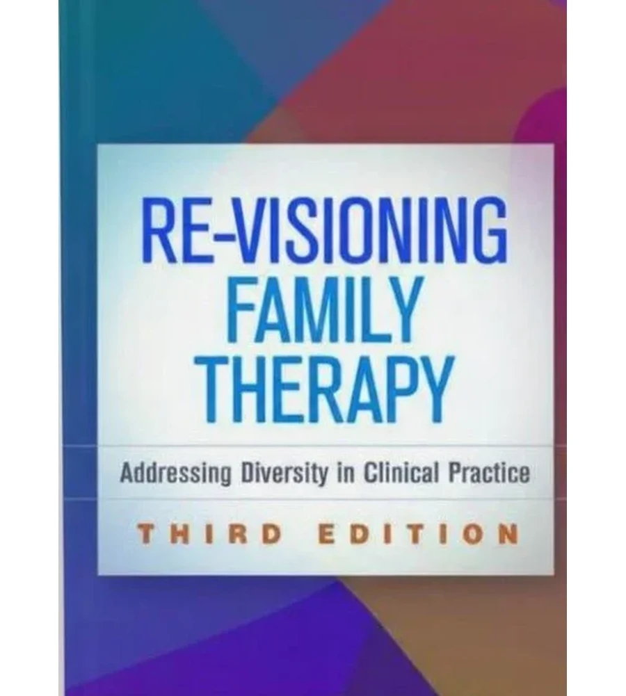Re-Visioning Family Therapy Addressing Diversity in Clinical Practice 3rd Edition Ebook - McGoldrick & Hardy | Instant Download – | Instant Download Re-Visioning Family Therapy Addressing Diversity in Clinical Practice 3rd Edition by McGoldrick & Hardy - book cover