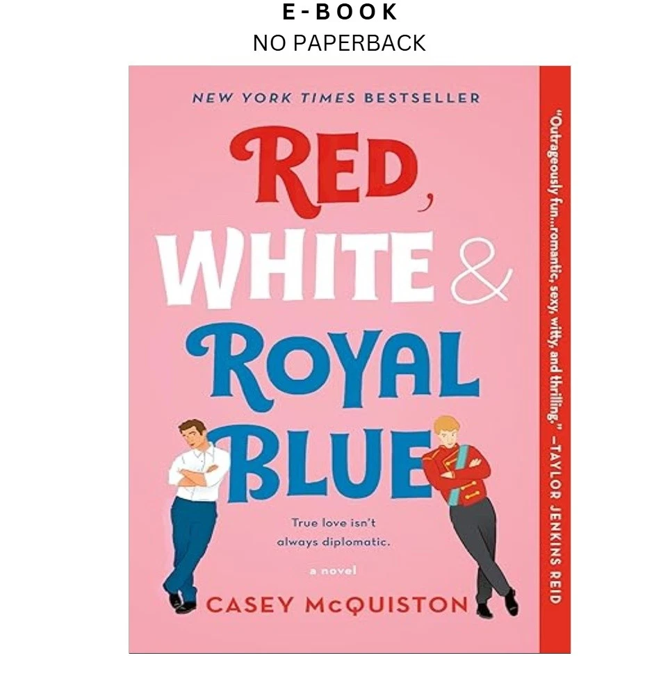 red-white-royal-blue-a-novel-ebook-casey-mcquiston-instant-download.webp Red, White & Royal Blue: A Novel Ebook – Casey McQuiston | Instant Download