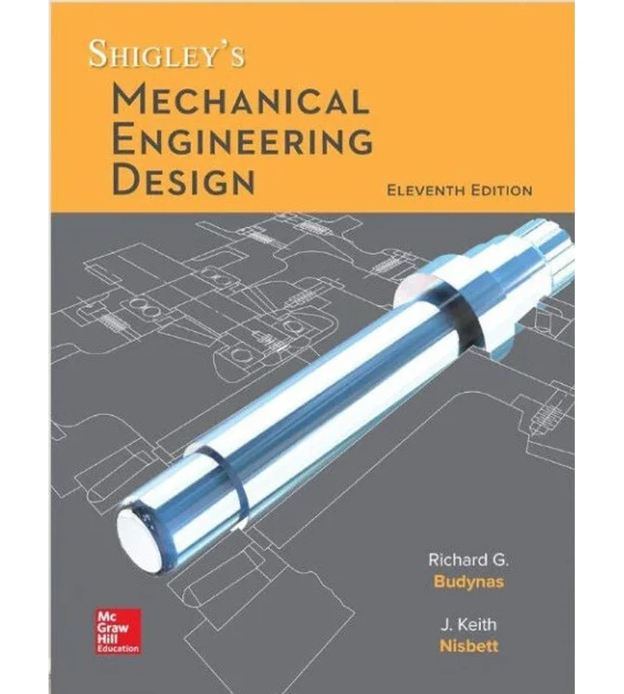 Shigley's Mechanical Engineering Design 11th Edition Ebook - Richard G. Budynas & Keith J. Nisbett | Instant Download – | Instant Download Shigley's Mechanical Engineering Design 11th Edition by Richard G. Budynas & Keith J. Nisbett - book cover
