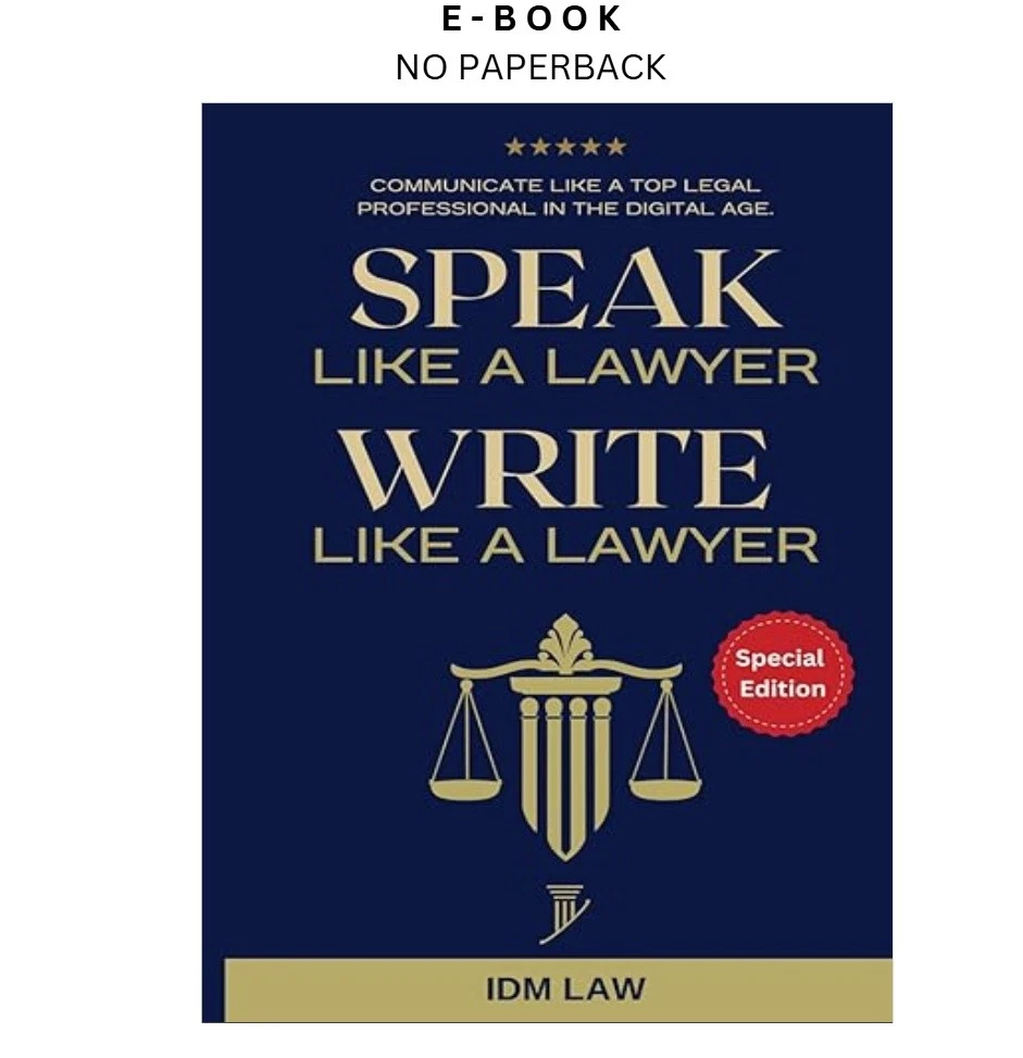 speak-like-a-lawyer-write-like-a-lawyer-communic-ebook-idm-law-instant-download.webp Speak Like a Lawyer: Write Like a Lawyer: Communic Ebook – IDM Law | Instant Download