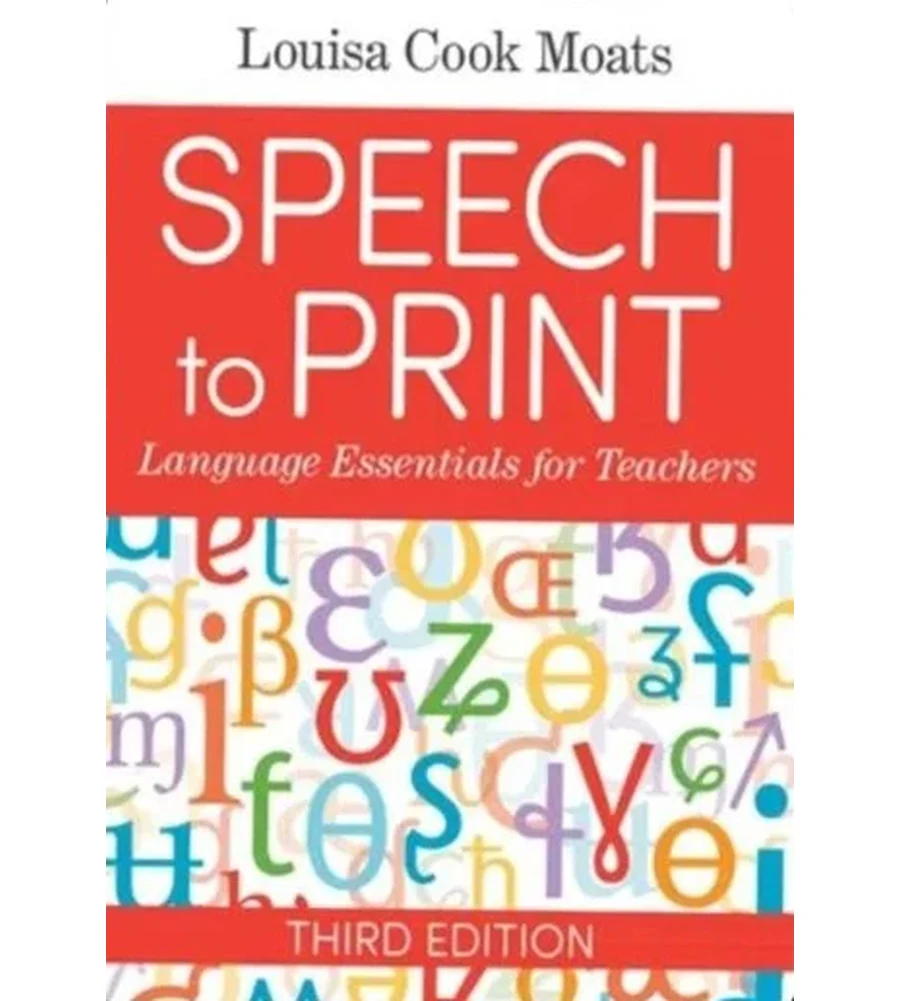 Speech to Print Language Essentials for Teachers 3rd Edition Ebook - Louisa Cook Moats | Instant Download – | Instant Download Speech to Print Language Essentials for Teachers 3rd Edition by Louisa Cook Moats - book cover