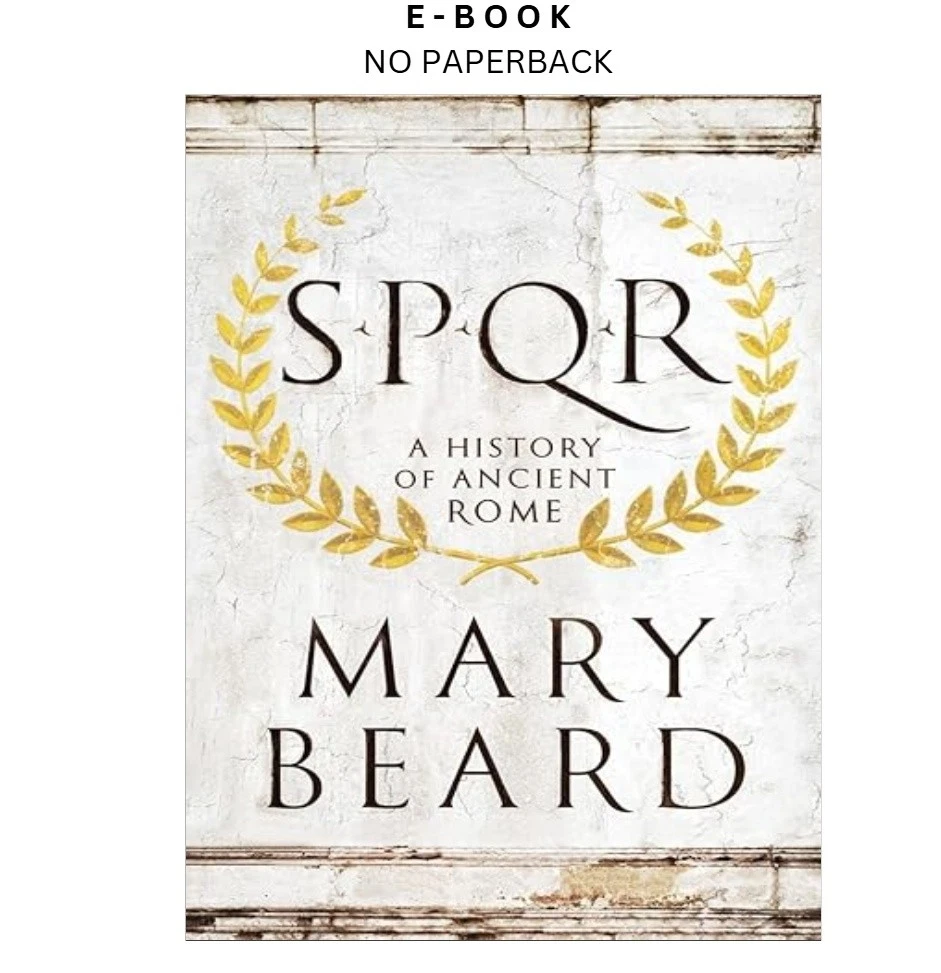 spqr-a-history-of-ancient-rome-ebook-mary-beard-instant-download.webp SPQR: A History of Ancient Rome Ebook – Mary Beard | Instant Download
