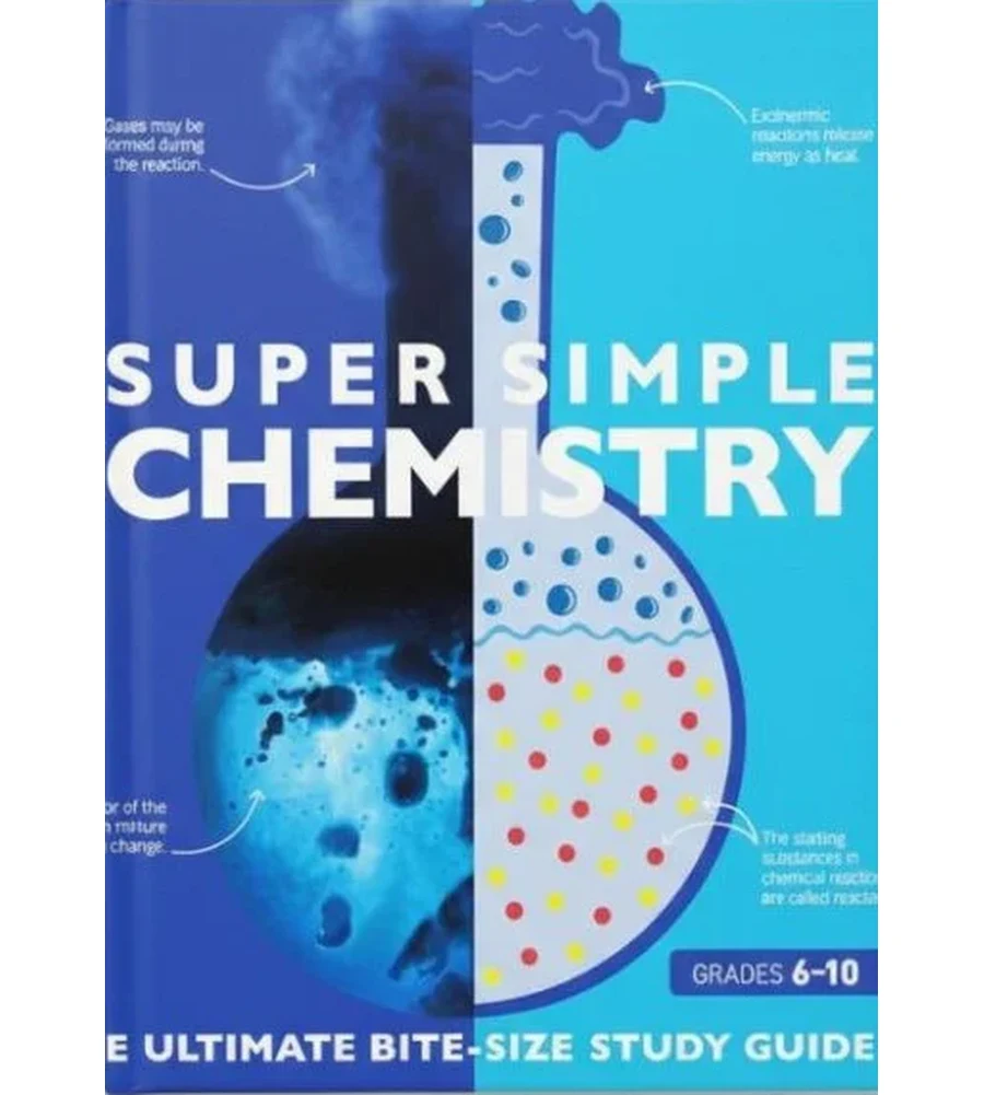 Super Simple Chemistry The Ultimate Bitesize Study Guide Ebook - DK / Smithsonian | Instant Download – | Instant Download Super Simple Chemistry The Ultimate Bitesize Study Guide by DK / Smithsonian - book cover