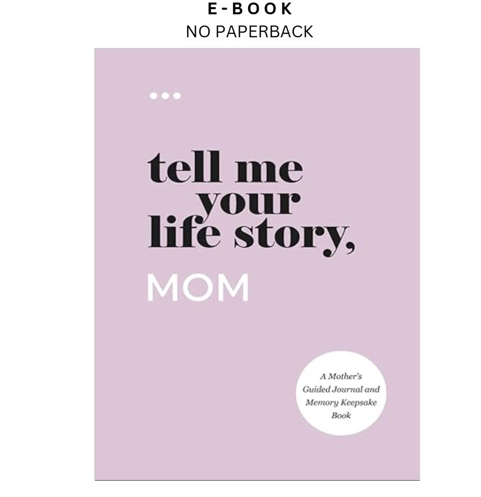 tell-me-your-life-story-mom-a-mothers-guided-jou-ebook-questions-about-me-instant-download.webp Tell Me Your Life Story, Mom: A Mother’s Guided Jou Ebook – Questions About Me | Instant Download