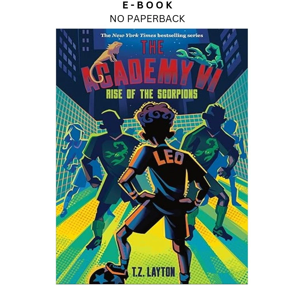 the-academy-vi-rise-of-the-scorpions-ebook-t-z-layton-instant-download.webp The Academy VI: Rise of the Scorpions Ebook – T.Z. Layton | Instant Download