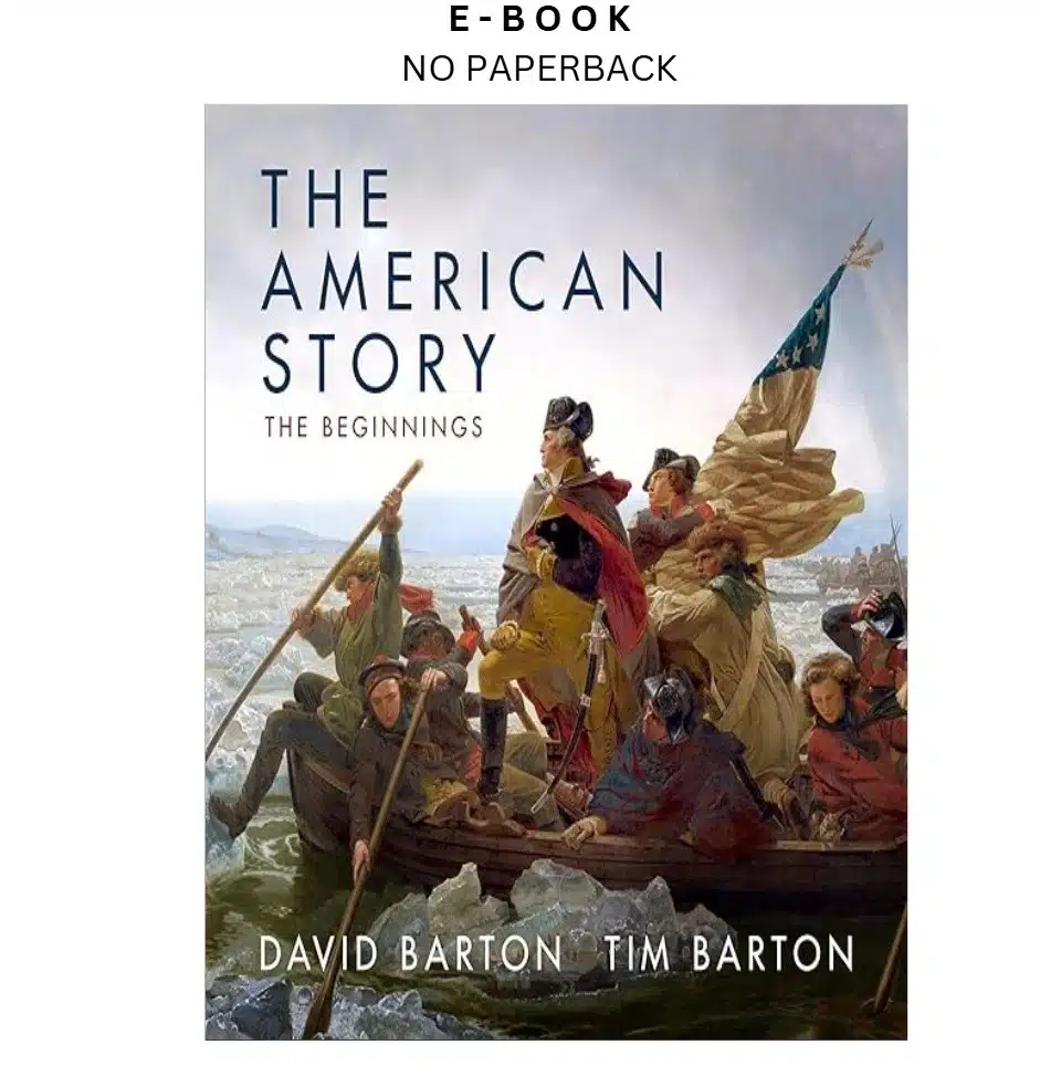 the-american-story-the-beginnings-ebook-david-barton-instant-download.webp The American Story: The Beginnings Ebook – David Barton | Instant Download