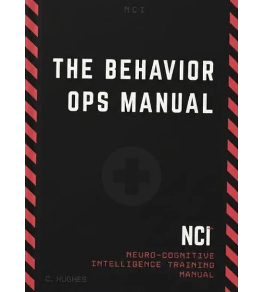 The Behavior Operations Manual: Neuro Cognitive Intelligence Ebook - Chase Hughes | Instant Download – | Instant Download The Behavior Operations Manual: Neuro Cognitive Intelligence by Chase Hughes - book cover