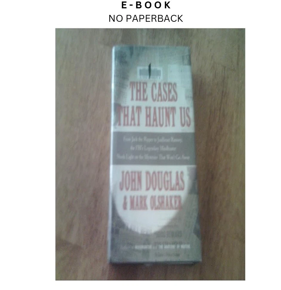 the-cases-that-haunt-us-ebook-john-douglas-instant-download.webp The Cases That Haunt Us Ebook – John Douglas | Instant Download