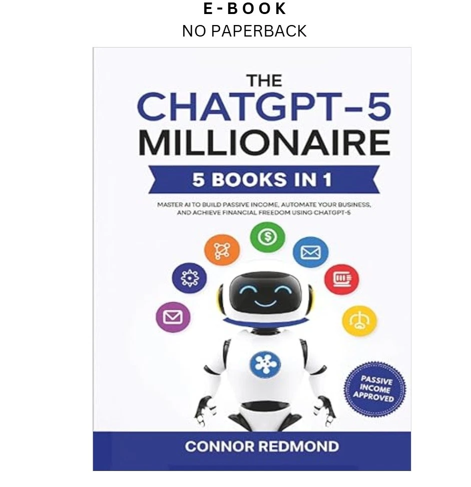the-chatgpt-5-millionaire-the-complete-5-in-1-collectio-ebook-connor-redmond-instant-download.webp The ChatGPT-5 Millionaire: The Complete 5 in 1 Collectio Ebook – Connor Redmond | Instant Download