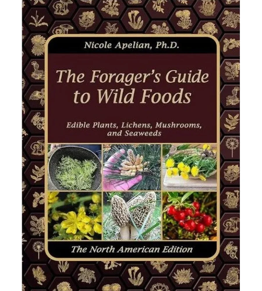 The Forager's Guide to Wild Foods Ebook - Nicole Apelian | Instant Download – | Instant Download The Forager's Guide to Wild Foods by Nicole Apelian - book cover