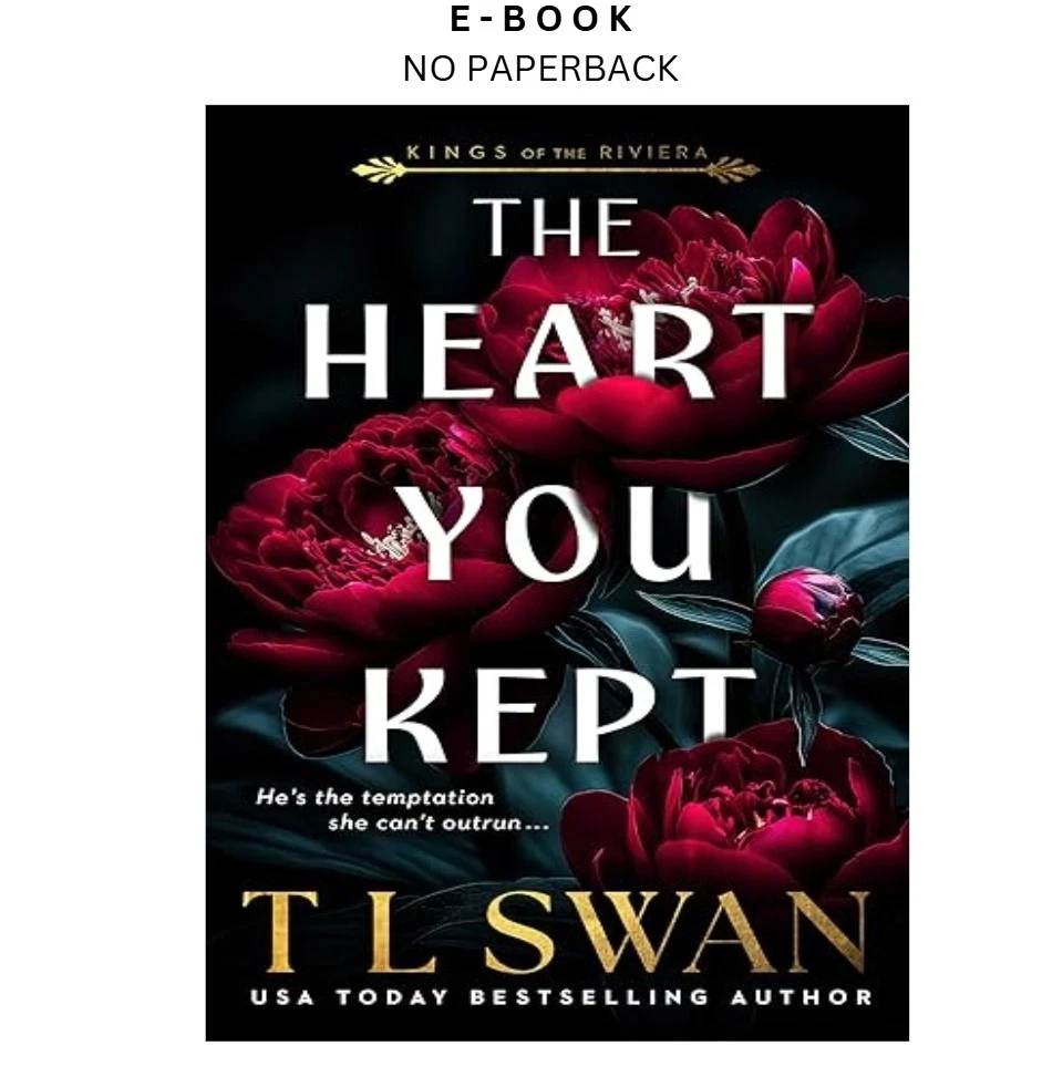 the-heart-you-kept-kings-of-the-riviera-ebook-t-l-swan-instant-download.webp The Heart You Kept (Kings Of The Riviera) Ebook – T L Swan | Instant Download
