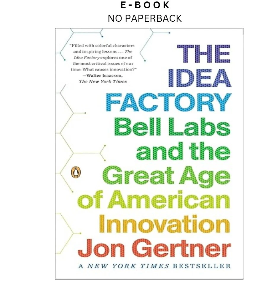 the-idea-factory-bell-labs-and-the-great-age-ebook-jon-gertner-instant-download.webp The Idea Factory: Bell Labs and the Great Age Ebook – Jon Gertner | Instant Download