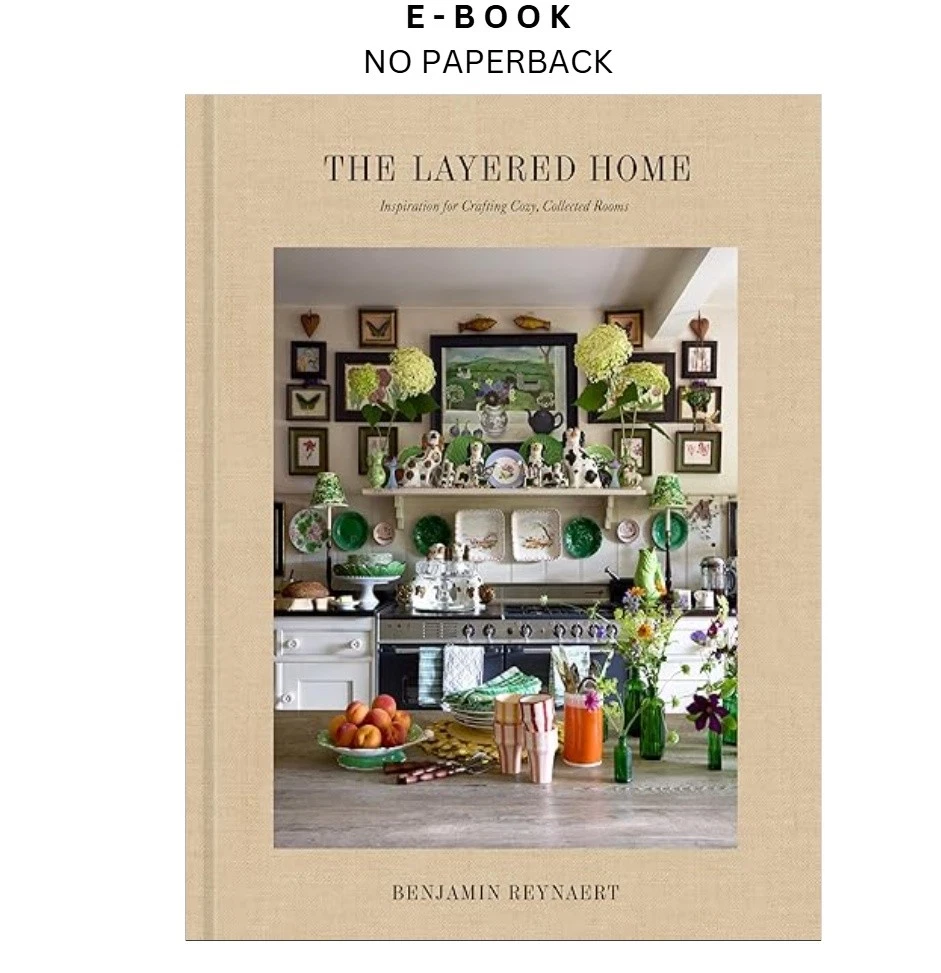 the-layered-home-an-interior-design-book-inspiration-for-c-ebook-benjamin-reynaert-instant-download.webp The Layered Home: An Interior Design Book: Inspiration for C Ebook – Benjamin Reynaert | Instant Download