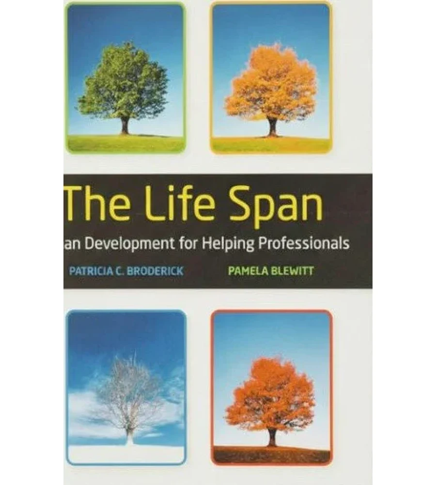 The Life Span Human Development for Helping Professionals 5th Ed. Ebook - Patricia Broderick & Pamela Blewitt | Instant Download – | Instant Download The Life Span Human Development for Helping Professionals 5th Ed. by Patricia Broderick & Pamela Blewitt - book cover
