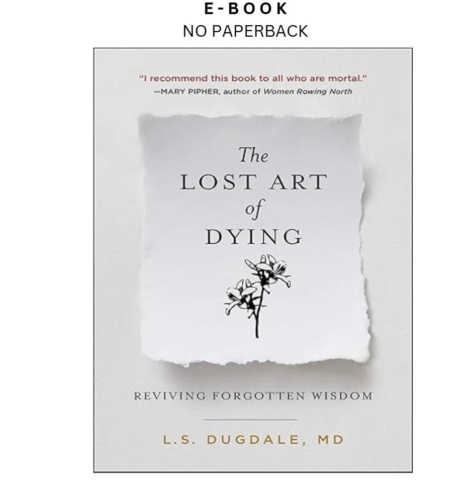 the-lost-art-of-dying-reviving-forgotten-wisdom-ebook-l-s-dugdale-instant-download.webp The Lost Art of Dying: Reviving Forgotten Wisdom Ebook – L.S. Dugdale | Instant Download