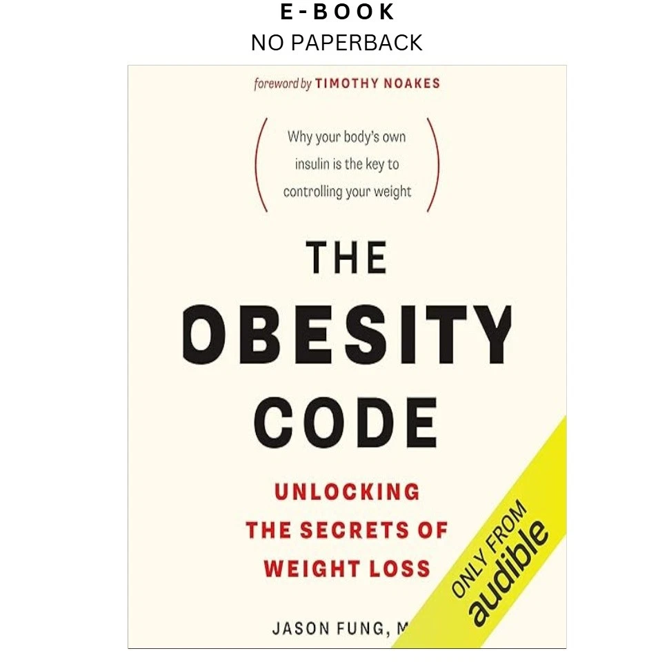 the-obesity-code-unlocking-the-secrets-of-weight-loss-ebook-dr-jason-fung-instant-download.webp The Obesity Code: Unlocking the Secrets of Weight Loss Ebook – Dr. Jason Fung | Instant Download