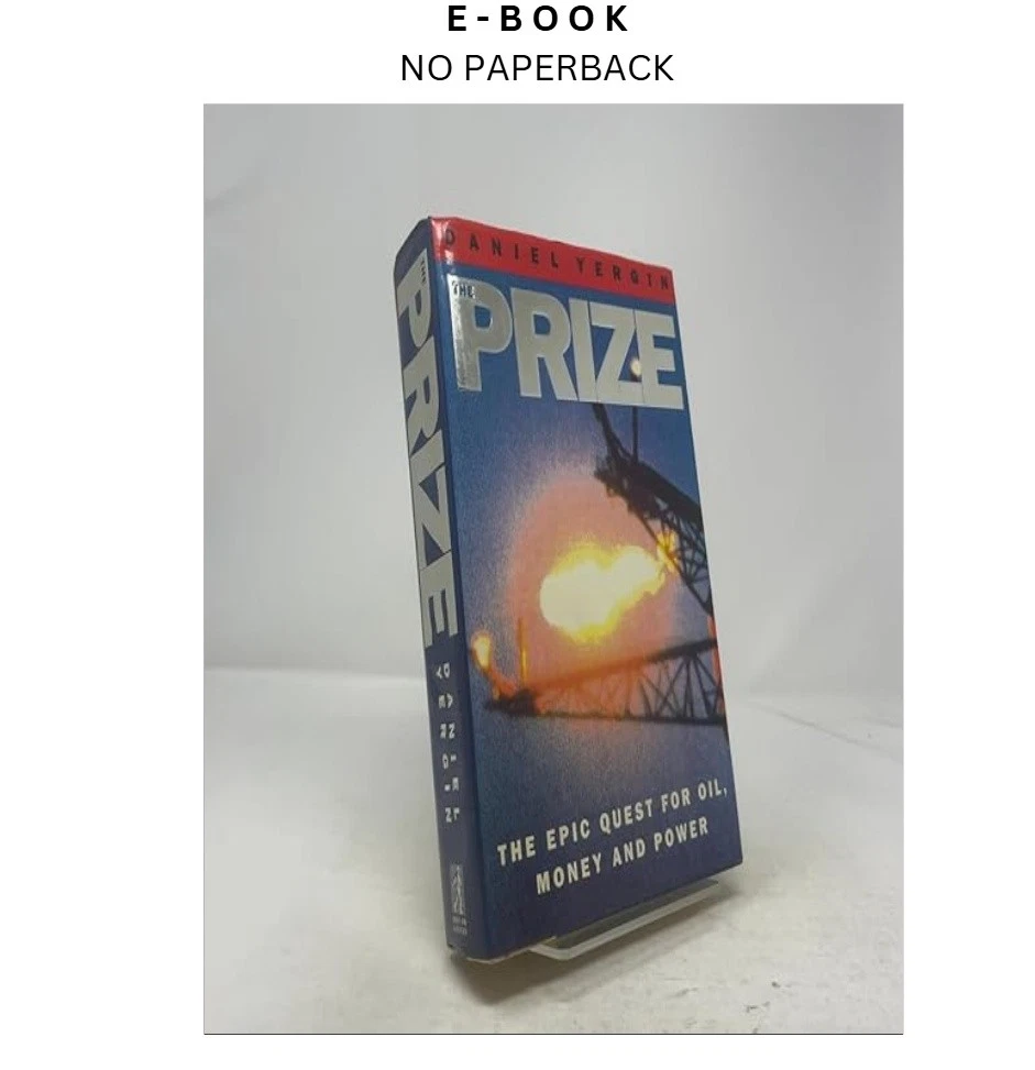the-prize-the-epic-quest-for-oil-money-and-power-ebook-daniel-yergin-instant-download.webp The Prize: The Epic Quest for Oil, Money and Power Ebook – Daniel Yergin | Instant Download