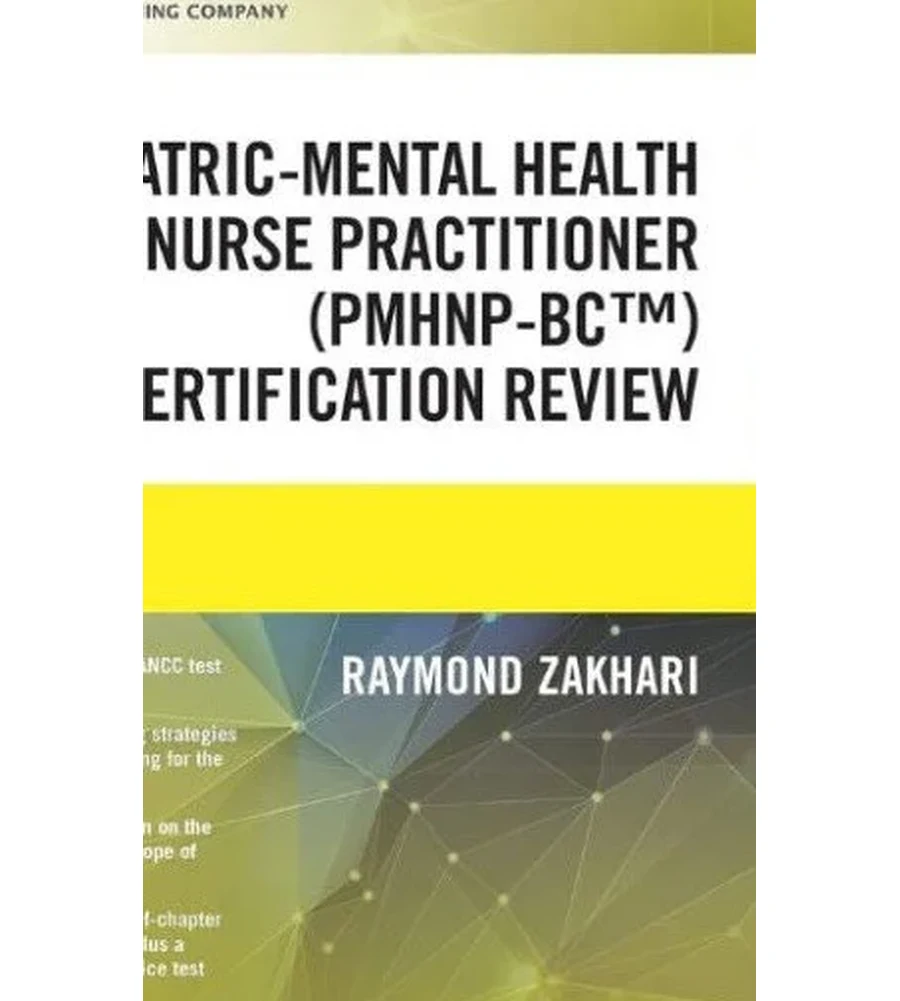 The Psychiatric Mental Health Nurse Practitioner Certification Review Manual 1st Edition Ebook - Raymond Zakhari | Instant Download – | Instant Download The Psychiatric Mental Health Nurse Practitioner Certification Review Manual 1st Edition by Raymond Zakhari - book cover