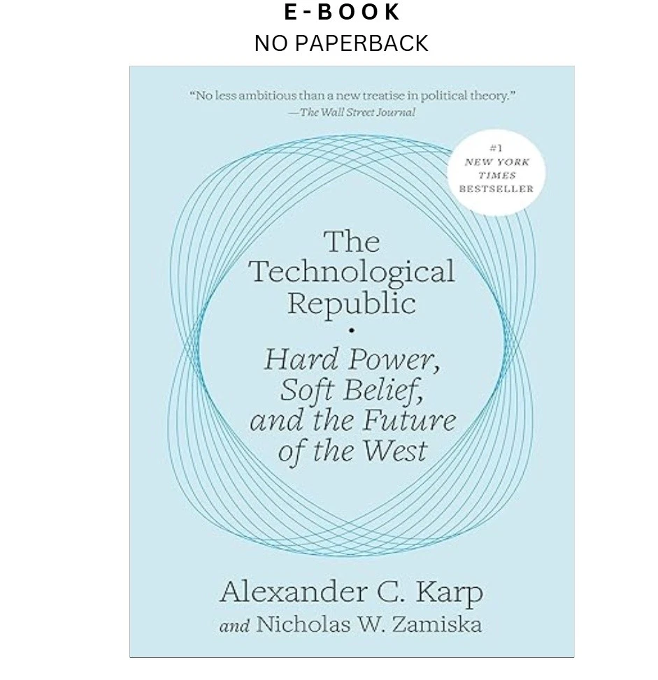 the-technological-republic-hard-power-ebook-alexander-c-karp-instant-download.webp The Technological Republic: Hard Power, Ebook – Alexander C. Karp | Instant Download