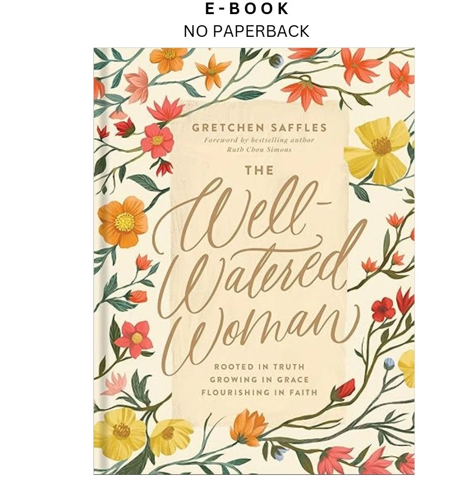 the-well-watered-woman-rooted-in-truth-growing-ebook-gretchen-saffles-instant-download.webp The Well-Watered Woman: Rooted in Truth, Growing Ebook – Gretchen Saffles | Instant Download