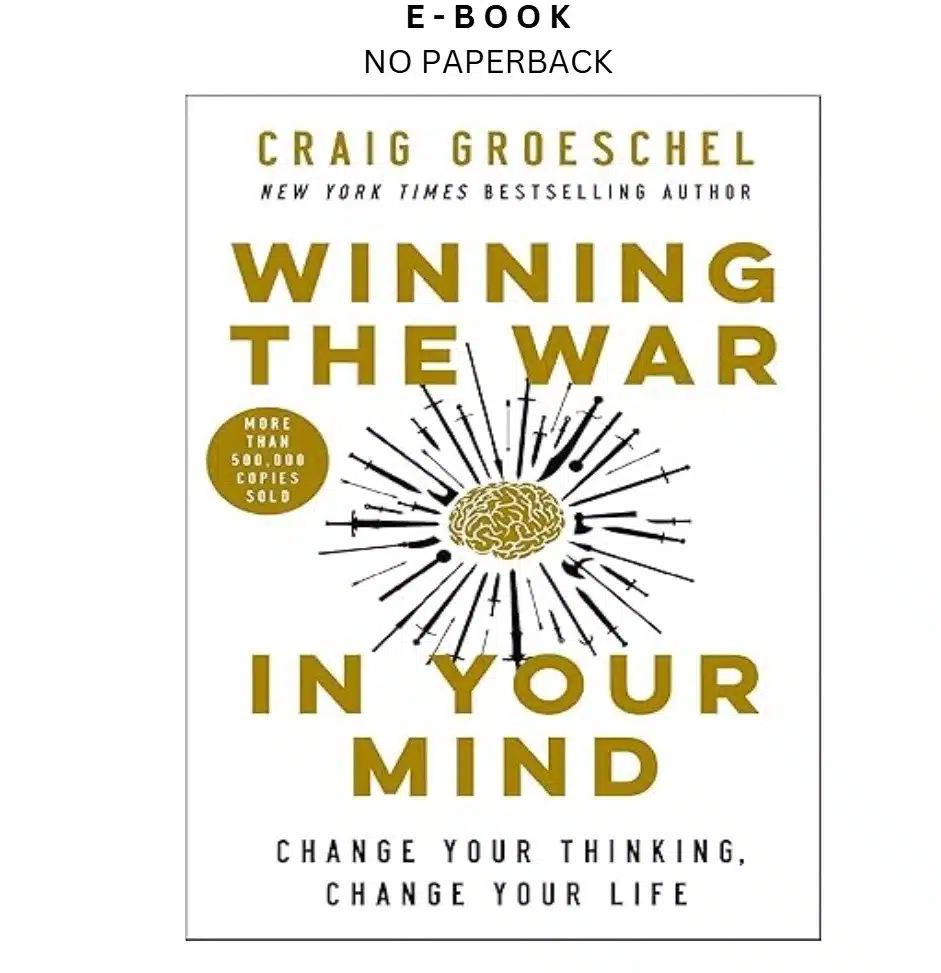 winning-the-war-in-your-mind-change-your-thinkin-ebook-craig-groeschel-instant-download.webp Winning the War in Your Mind: Change Your Thinkin Ebook – Craig Groeschel | Instant Download